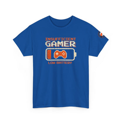 Gamer Low Battery T‑Shirt — "Insufficient Gamer, Low Battery" Retro Video Game Tee