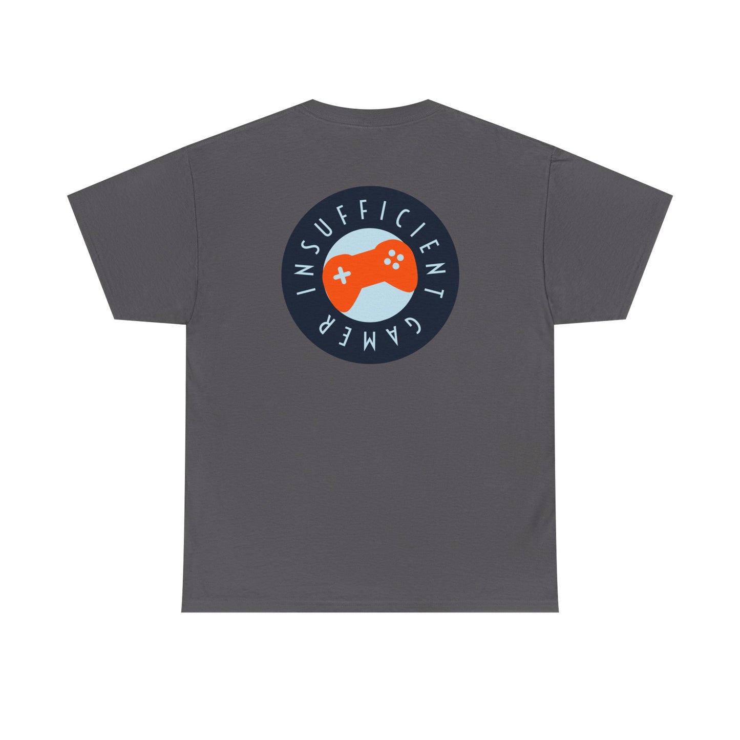 Insufficient Gamer T-Shirt, Gaming Tee, Funny Video Game Top, Gamer Gift, Graphic Tee, Geek Shirt
