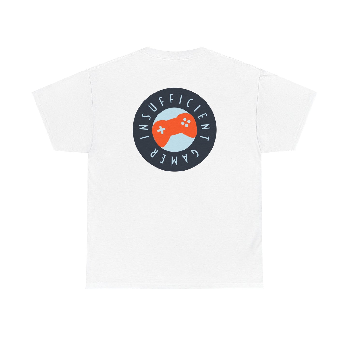 Insufficient Gamer T-Shirt, Gaming Tee, Funny Video Game Top, Gamer Gift, Graphic Tee, Geek Shirt