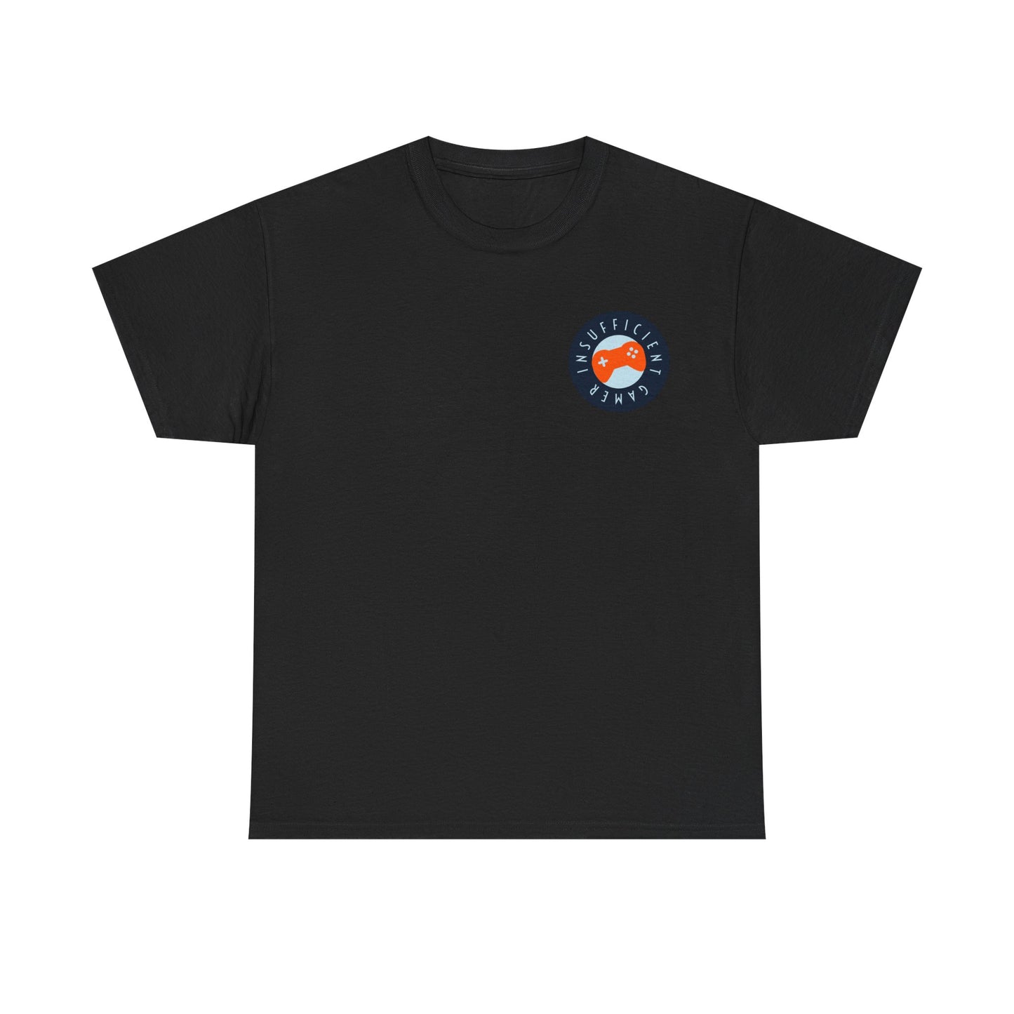 Insufficient Gamer T-Shirt, Gaming Tee, Funny Video Game Top, Gamer Gift, Graphic Tee, Geek Shirt