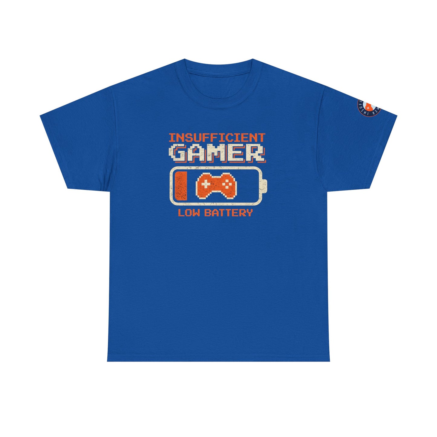Gamer Low Battery T‑Shirt — "Insufficient Gamer, Low Battery" Retro Video Game Tee