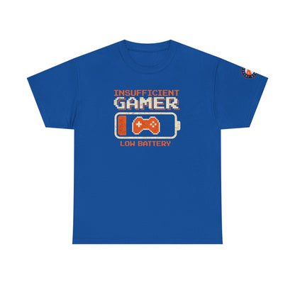 Gamer Low Battery T‑Shirt — "Insufficient Gamer, Low Battery" Retro Video Game Tee