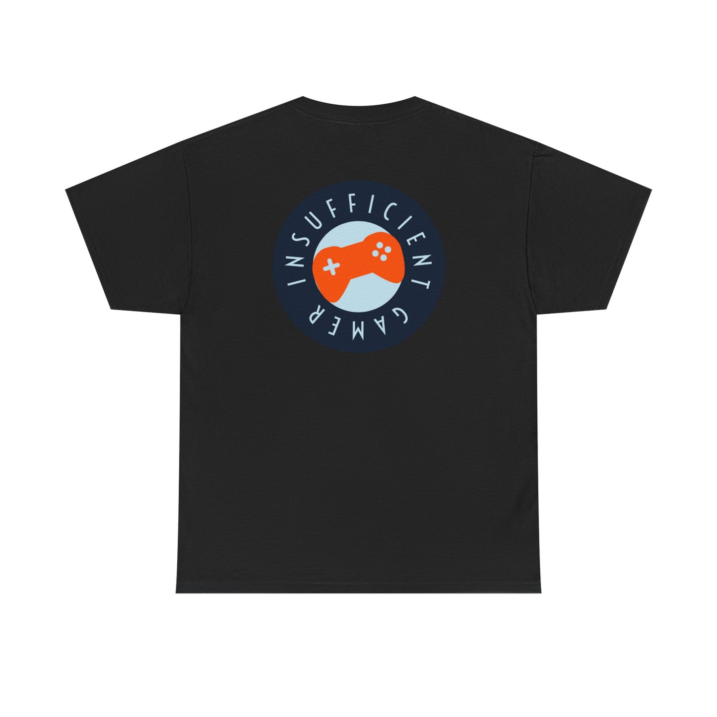 Insufficient Gamer T-Shirt, Gaming Tee, Funny Video Game Top, Gamer Gift, Graphic Tee, Geek Shirt