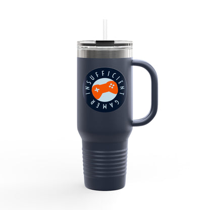 Insulated Travel Mug 'Insufficient Gamer' | Perfect for Gamers, Coffee Lovers, Travel & Gifts | 40oz Thermal Mug