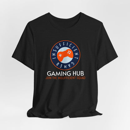 Insufficient Gamer badge Gaming Hub Tee | Video Game Logo T-Shirt