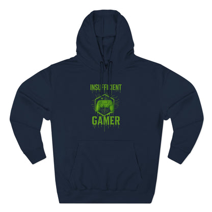 Gamer Hoodie - Insufficient Gamer Fleece Sweatshirt, Cozy Pullover for Gamers, Gaming Gift, Birthday Present, Chill Vibes