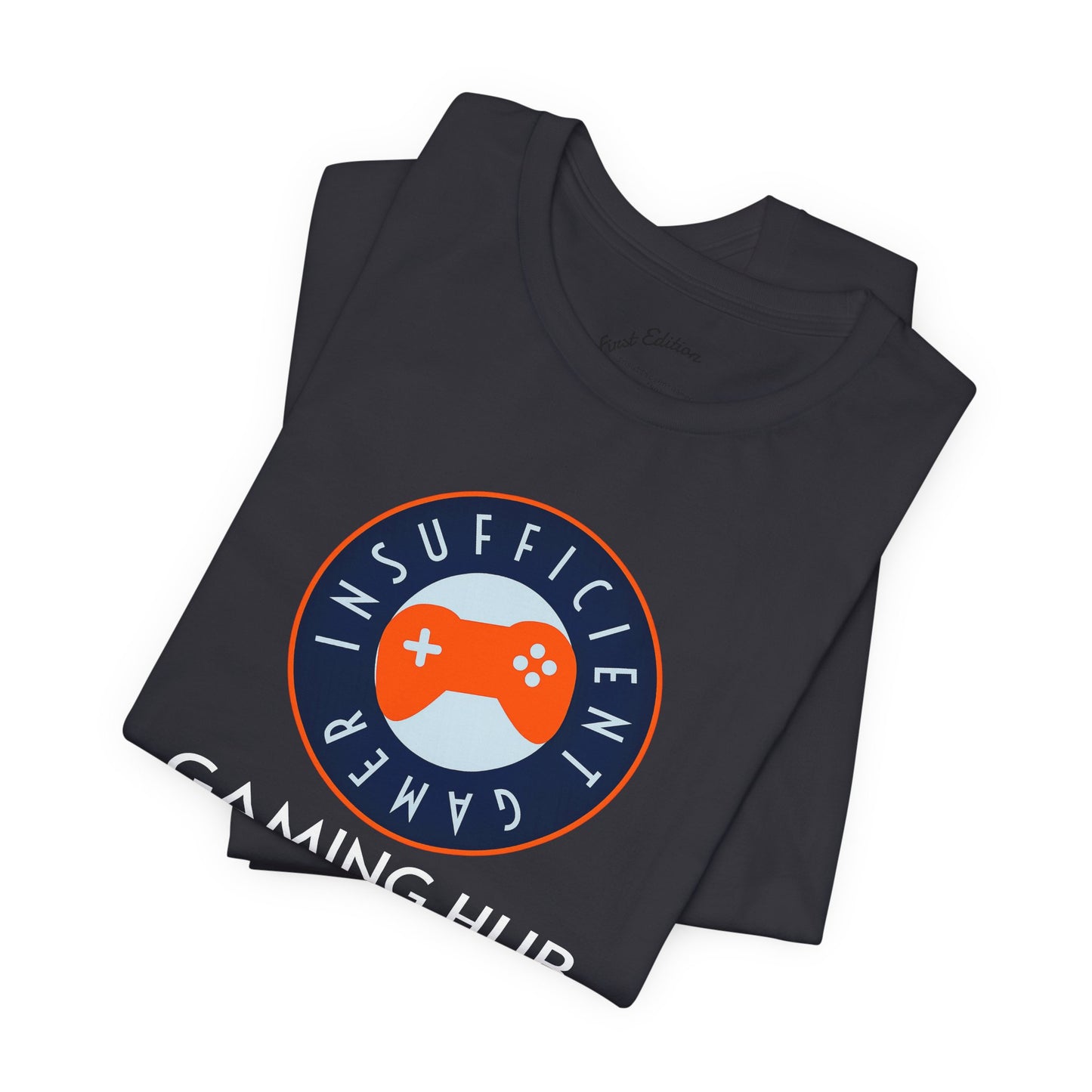 Insufficient Gamer badge Gaming Hub Tee | Video Game Logo T-Shirt