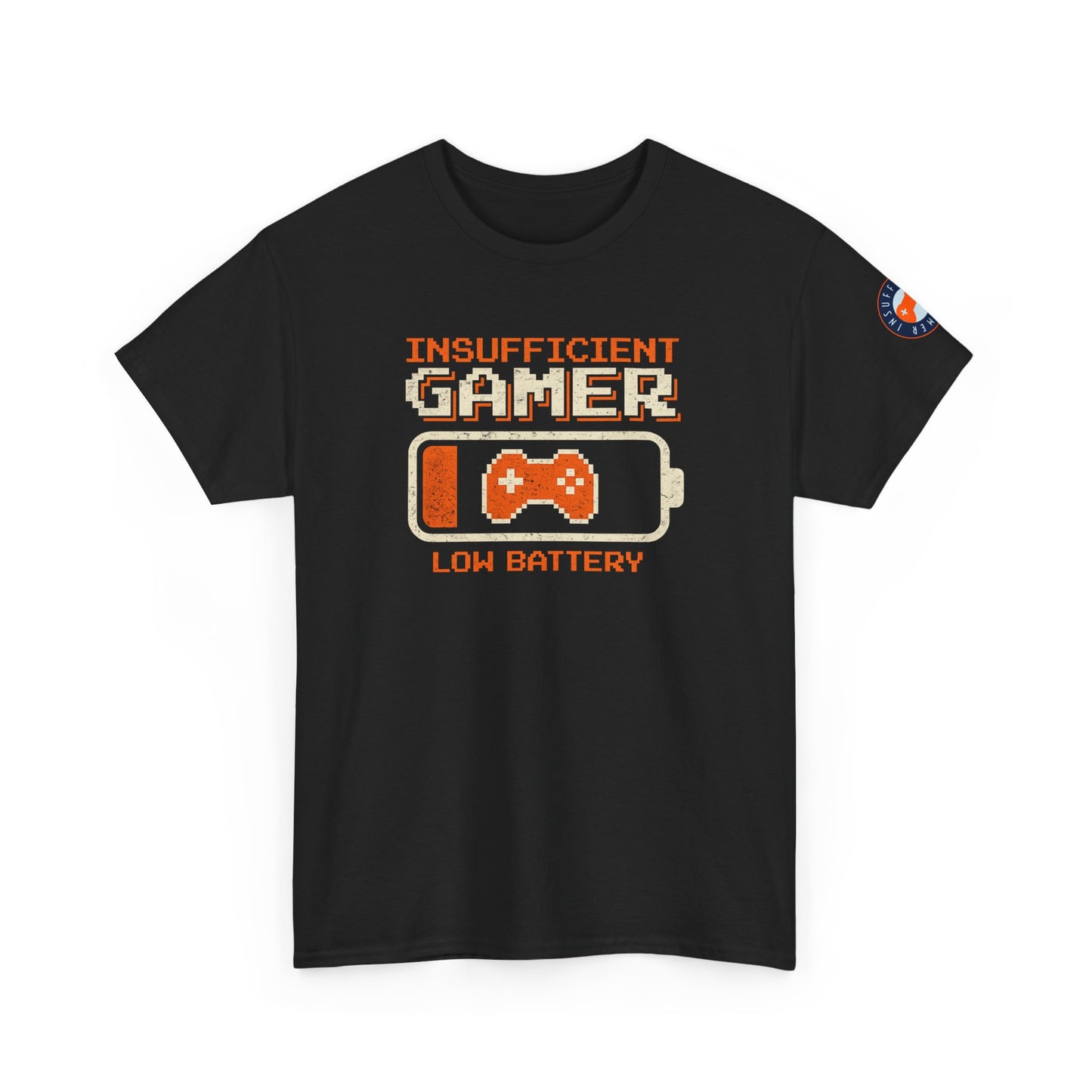 Gamer Low Battery T‑Shirt — "Insufficient Gamer, Low Battery" Retro Video Game Tee