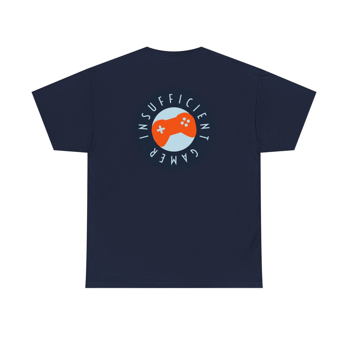 Insufficient Gamer T-Shirt, Gaming Tee, Funny Video Game Top, Gamer Gift, Graphic Tee, Geek Shirt
