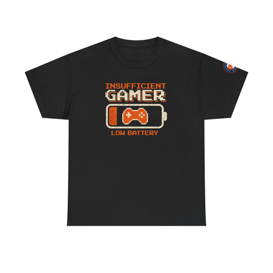 Gamer Low Battery T‑Shirt — "Insufficient Gamer, Low Battery" Retro Video Game Tee