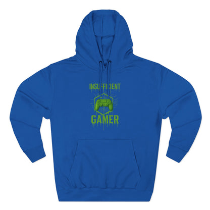 Gamer Hoodie - Insufficient Gamer Fleece Sweatshirt, Cozy Pullover for Gamers, Gaming Gift, Birthday Present, Chill Vibes